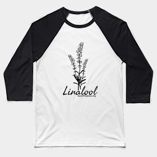 Terpenes- Linalool Baseball T-Shirt